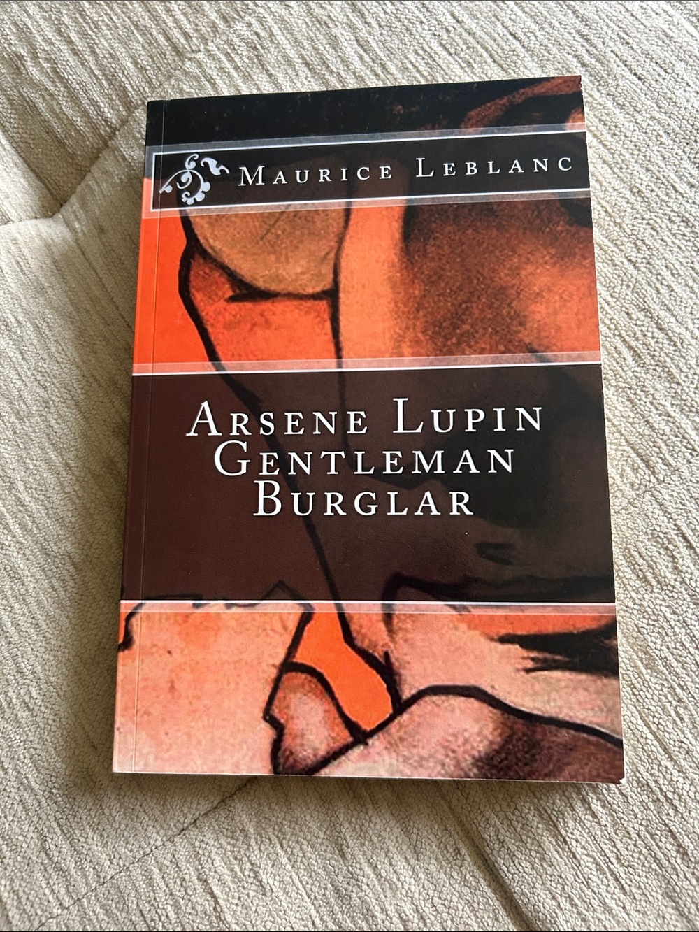 Arsene Lupin Gentleman Burglar by Maurice Leblanc Book